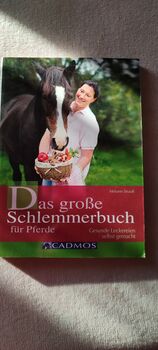 Das große Schlemmerbuch für Pferde, peichholz@gmx.de, Bücher, Ostrhauderfehn
