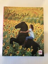 NEU Buch Kenzie Dysli und die Pferde