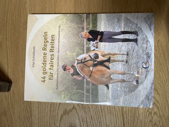 44 goldene Regeln für faires Reiten, Silja Schießwohl, Verena, Books, Neuenstein