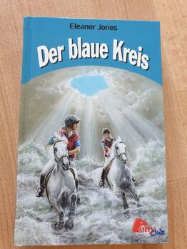 Buch "Der blaue Kreis" - Eleanore Jones, Pony Club, Jenni // Polarstern, Bücher, Beeskow