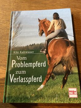 Vom Problempferd zum Verlasspferd, AS, Books, Oelde