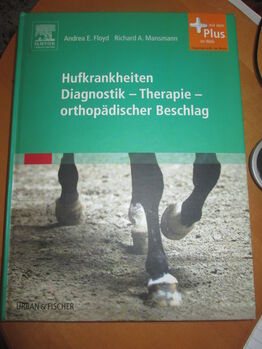 Hufkrankheiten Diagnostik - Therapie - orthopädischer Beschlag, Urban & Fischer Elsevier, Mandy, Bücher, Camburg