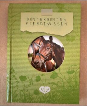 Buch "Kunterbuntes Pferdewissen", Tina, Książki, Oberursel