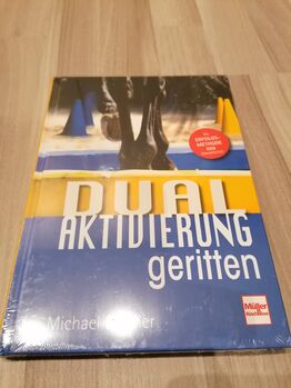 Buch Michael Geitner "Dual Aktivierung geritten" OVP, Julia Dickhäuser , Książki, Fröndenberg