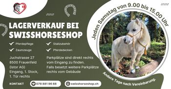 Swisshorseshop Verkauf ab Lager Frauenfeld JEDEN Samstag, Maya (Swisshorseshop), Halters, Frauenfeld