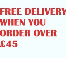 Free Delivery when your order is over £45