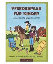 Pferdespass für Kinder - Grundwissen für junge Reiter:innen