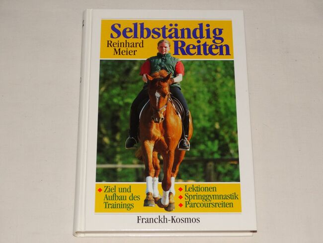 Buch -Selbständiges Reiten- Reinhard Meier Ursache und Lösungen fürs reiten, Anne, Bücher, Wahrenholz