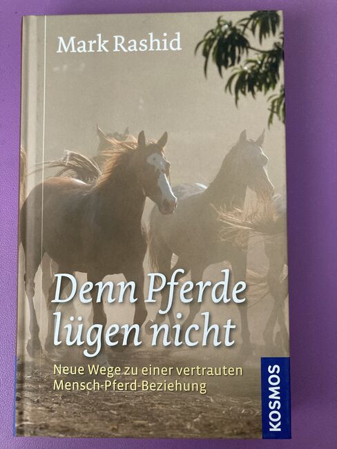 Denn Pferde lügen nicht  (Mark Rashid), KOSMOS, Anne Lie, Bücher, Haltern am See