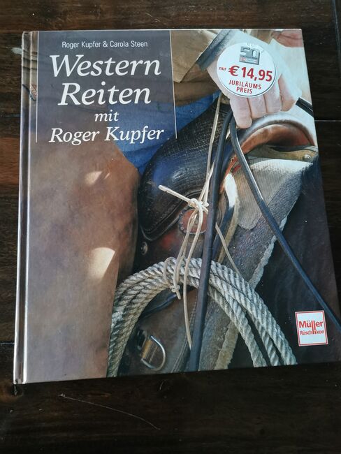 Western Reiten mit Roger Kupfer, Müller Rüschlikon 1. Auflage , Gabi Prütz , Książki, Küstriner Vorland Küstrin-Kietz