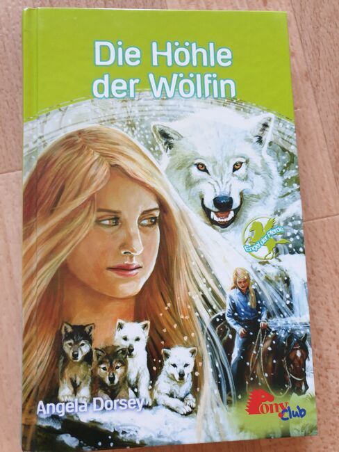 Buch "Die Höhle der Wölfin" - Angela Dorsey, Pony Club, Jenni // Polarstern, Książki, Beeskow
