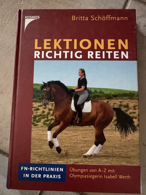 Lektionen richtig reiten , Isabell Werth, Elke, Bücher, Langenselbold 