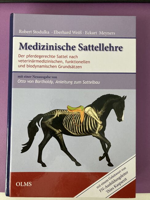 Medizinische Sattellehre (Stodulka, Weiß, Meyners), OLMS, Anne Lie, Bücher, Haltern am See