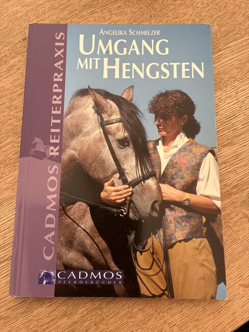 Umgang mit Hengsten Schmelzer, Cadmos , Ariane Hansen, Bücher, Nahrendorf