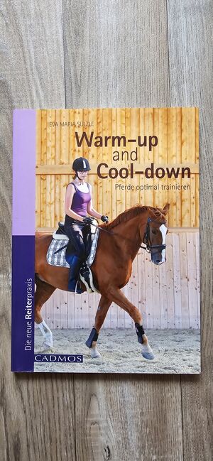 Warm up and cool down - Pferde optimal trainieren, BeagleLou, Bücher, Schneeberg