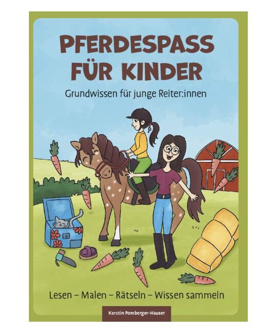 Pferdespass für Kinder - Grundwissen für junge Reiter:innen, Kerstin Pomberger-Hauser, Książki, Emmersdorf an der Donau